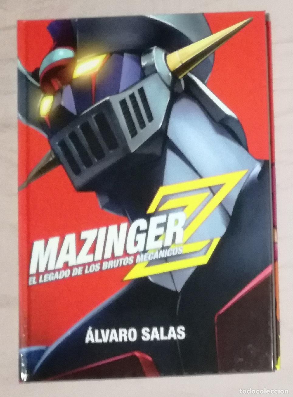 C&oacute;mics: Mazinger Z. El legado de los brutos mecanicos - Alvaro Salas; Editorial Dolmen