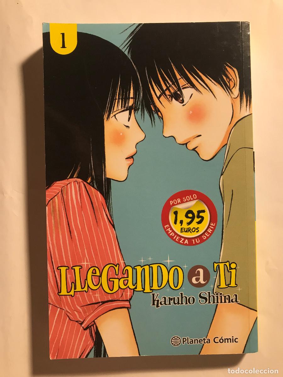C&oacute;mics: Manga. Llegando a ti, 1. Planeta C&oacute;mic