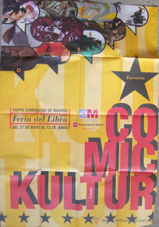 C&oacute;mics: Cartel de la exposici&oacute;n Comickultur. Feria del Libro de Madrid 2011 - Foto 1
