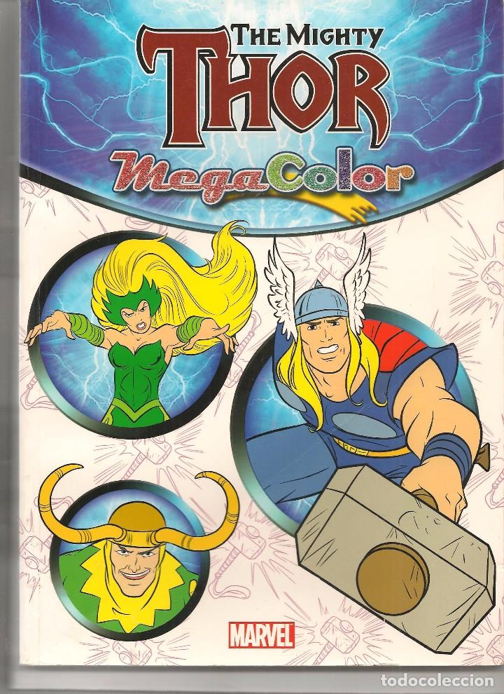 C&oacute;mics: THOR, THE MIGHTY.  MEGACOLOR. LIBRO PARA COLOREAR. MARVEL 2011. (C/A54) - Foto 1