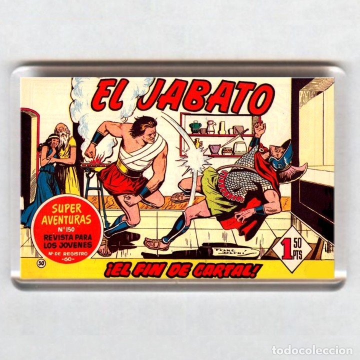 C&oacute;mics: IMAN acr&iacute;lico NEVERA # COMIC - EL JABATO - Foto 1
