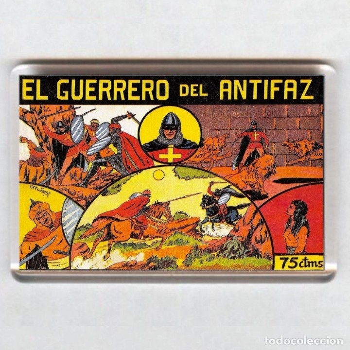 C&oacute;mics: IMAN acr&iacute;lico NEVERA # COMIC - EL GUERRERO DEL ANTIFAZ - Foto 1