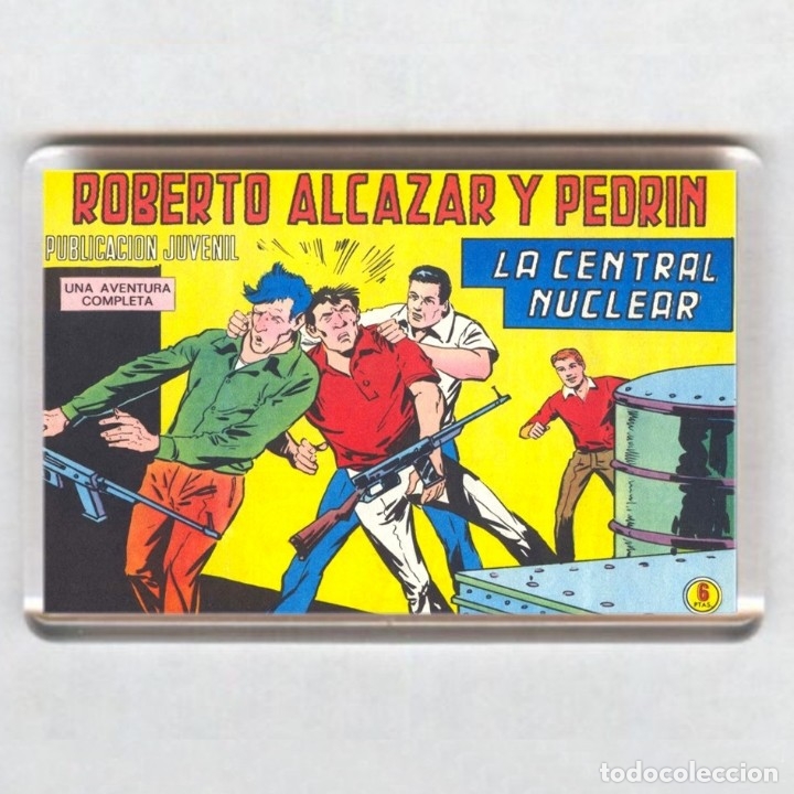 C&oacute;mics: IMAN acr&iacute;lico NEVERA # COMIC - ROBERTO ALCAZAR Y PEDRIN - Foto 1