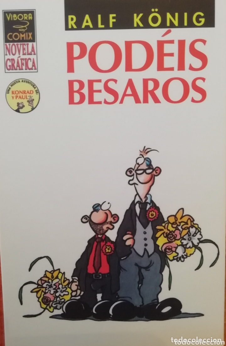 C&oacute;mics: PODEIS BESAROS, RALF KONIG - Foto 1