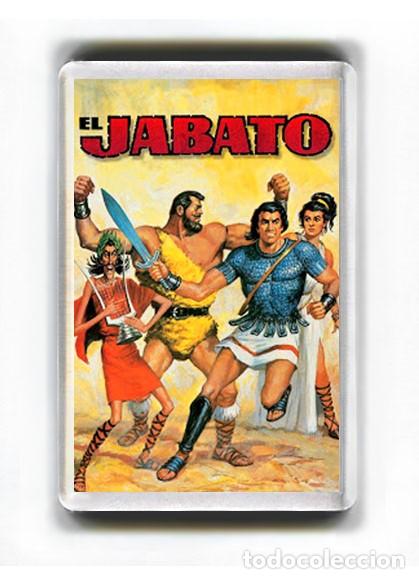 C&oacute;mics: IMAN ACRILICO NEVERA - COMIC EL JABATO - Foto 1