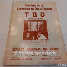 Comics : CATALOGO DE LA EXPOSICION DEL COMIC ESPAÑOL. SEMANA NACIONAL DEL COMIC VALLADOLID 1983. Lote 246913410