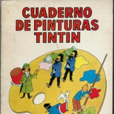 Cómics: HERGE - CUADERNO DE PINTURAS DE TINTIN G2 - ED. JUVENTUD 1967, 1ª EDICION - VER DESCRIPCION, RARO. Lote 276477863