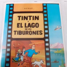 Cómics: HERGE - POSTAL DE TINTIN EL LAGO DE LOS TIBURONES, REVERSO TIPO POSTAL ORIGINAL DE ED. JUVENTUD 1983