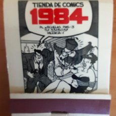 Cómics: 1984 - ANTIGUA TIENDA DE CÓMICS - VALENCIA - ACTUAL FUTURAMA - PERFECTO ESTADO. Lote 285405133