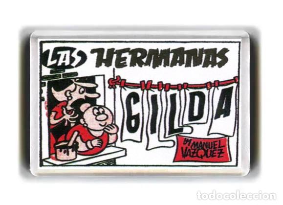 C&oacute;mics: IMAN ACRILICO NEVERA - COMIC - LAS HERMANAS GILDA - Foto 1