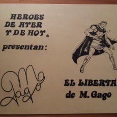 Cómics: TARJETA PRESENTACIÓN EL LIBERTADOR DE M. GAGO - AÑO 1982 - 16 X 23 CMS.- PERFECTO ESTADO