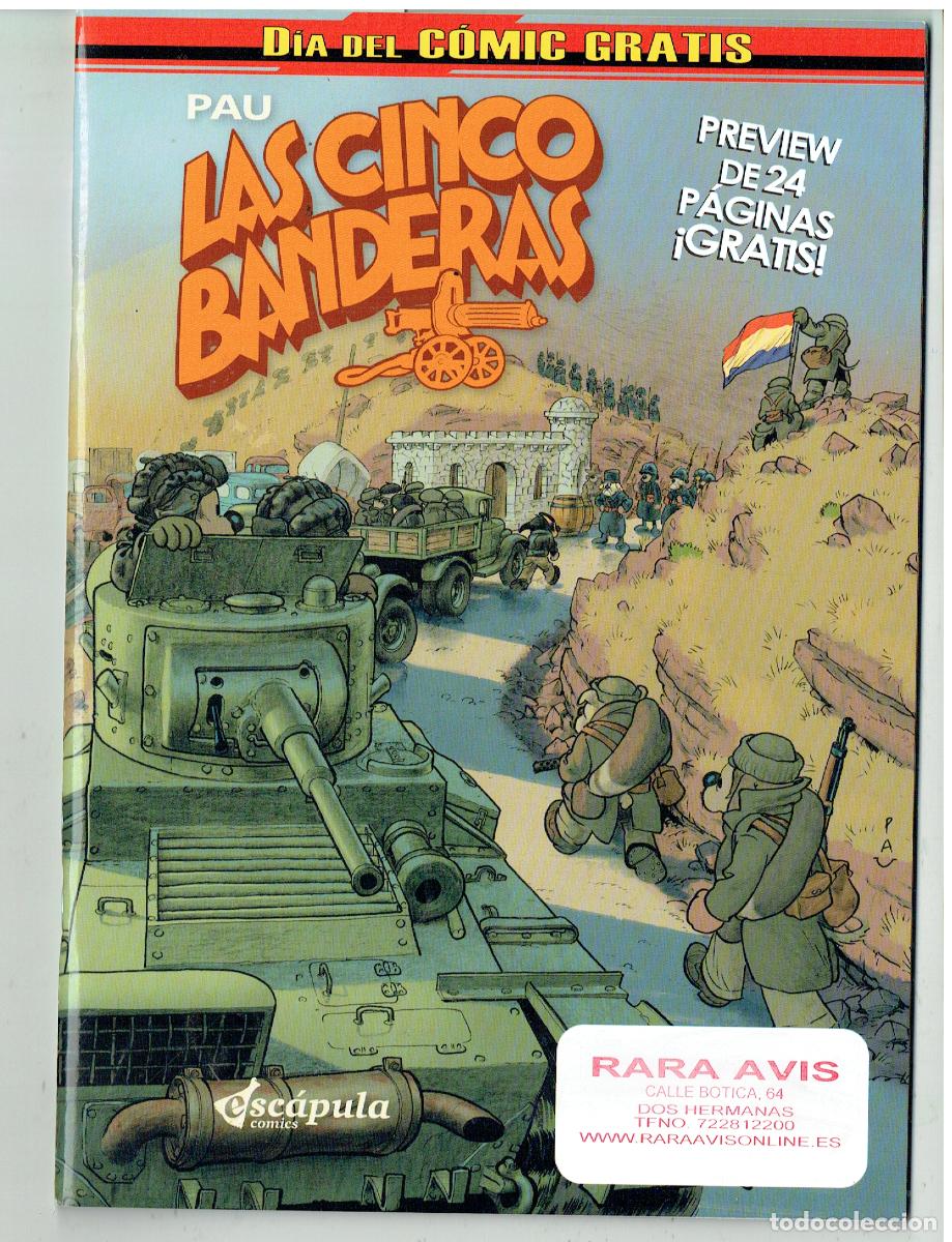 C&oacute;mics: LAS CINCO BANDERAS. PAU. PAU. D&Iacute;A DEL COMIC GRATIS, PREVIEW DE 24 P&Aacute;GINAS. &iexcl;GRATIS!,