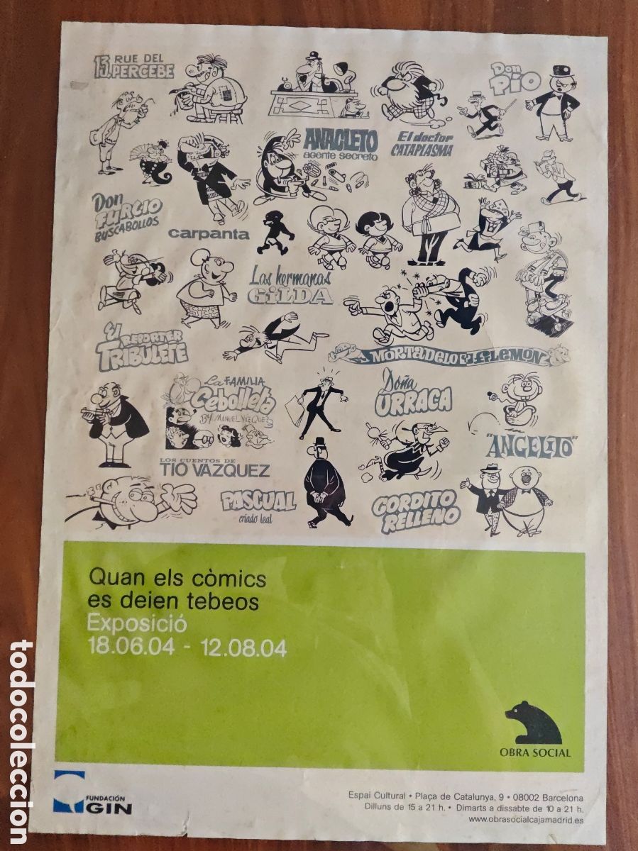 C&oacute;mics: Bruguera. Cartel Exposici&oacute;n 2004. Quan els comics es deien tebeos. 46 x 32 ctms.