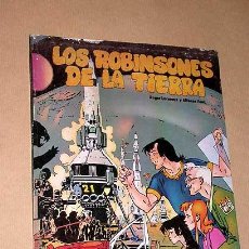Cómics: LOS ROBINSONES DE LA TIERRA. ROGER LECUREUX Y ALFONSO FONT. NORMA EDITORIAL 1981. COLOR.