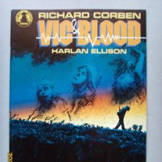 Cómics: VIC & BLOOD- POR RICHARD CORBEN. Lote 25032521