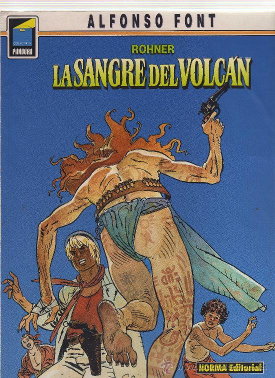 C&oacute;mics: Rohner - La Sangre del Volc&aacute;n (Alfonso Font) - Foto 1