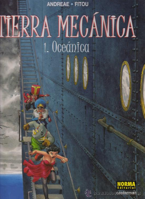 C&oacute;mics: TIERRA MEC&Aacute;NICA 1. Oceanica - Foto 1