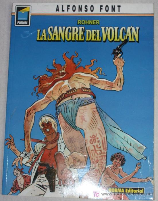 C&oacute;mics: ROHNER : LA SANGRE DEL VOLCAN (de ALFONSO FONT) - Foto 1