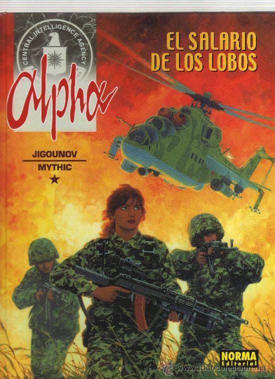 C&oacute;mics: ALPHA 3. El Salario de los Lobos - Foto 1