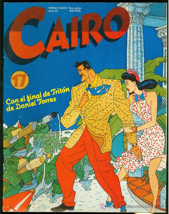 C&oacute;mics: CAIRO. CON EL FINAL DE TRITON DE DANIEL TORRES. N&ordm; 17. 74 PAG. - Foto 1