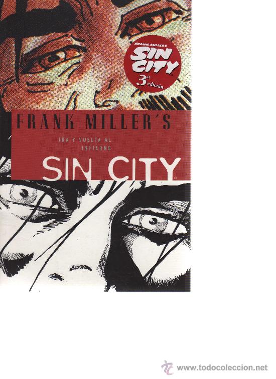 C&oacute;mics: Sin City - Ida y vuelta al infierno (Frank Miller) - Foto 1