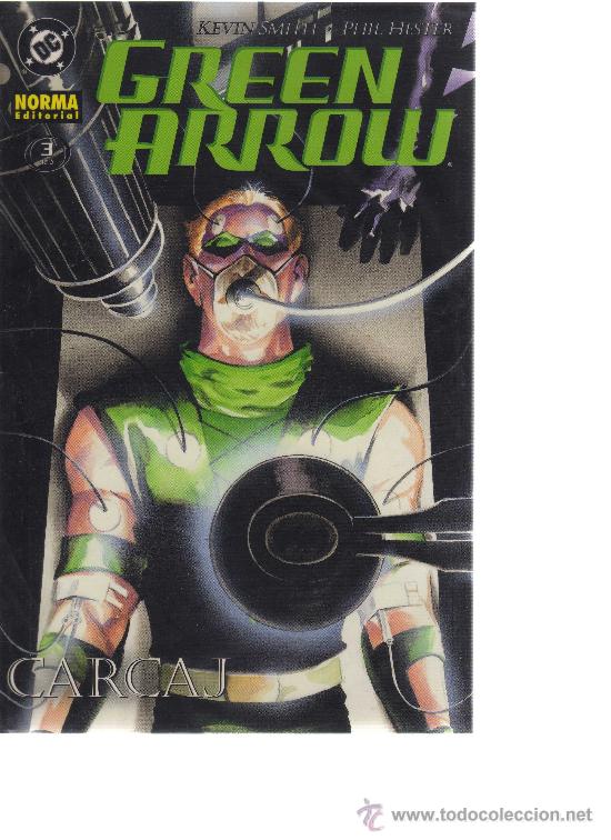 C&oacute;mics: Green Arrow (Kevin Smith - Phil Hester) CARCAJ 3 de 5 - CJ72 - Foto 1