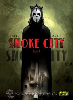 C&oacute;mics: Smoke City N&ordm; 01 (Mathieu Mariolle & Benjamin Carr&eacute;) - Foto 1