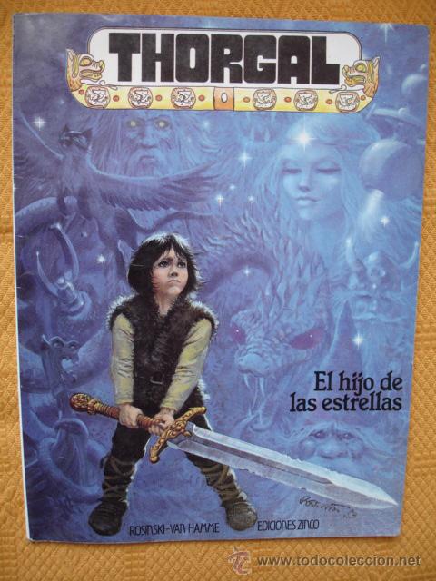 C&oacute;mics: THORGAL EL HIJO DE LAS ESTRELLAS . ROSINSKI -  VAN HAMME  . EDICIONES ZINCO 1986 . - Foto 1