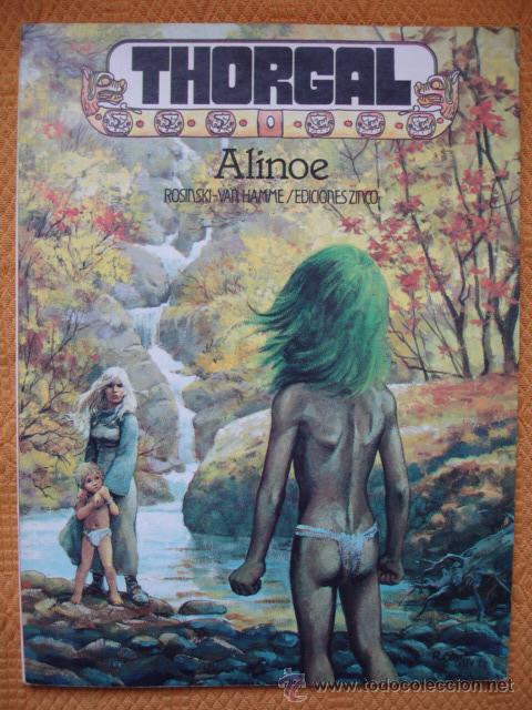 C&oacute;mics: THORGAL ALINOE . ROSINSKI - VAN HAMME . ED. ZINCO 1986 . - Foto 1
