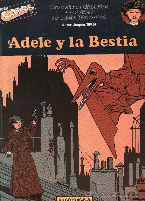 C&oacute;mics: ADELE Y LA BESTIA - JACQUES TARDI - SUPER CIMOC - RIEGO EDIC. S.A. - Foto 1