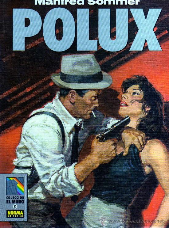 C&oacute;mics: Polux (Manfred Sommer) Colecci&oacute;n el Muro 13 - Foto 1