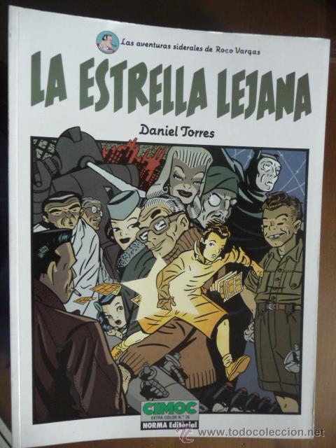 C&oacute;mics: LA ESTRELLA LEJANA. DANIEL TORRES.CIMOC EXTRA N&ordm; 26 - Foto 1