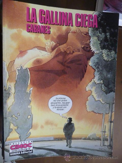 C&oacute;mics: LA GALLINA CIEGA. CABANES. NORMA - Foto 1