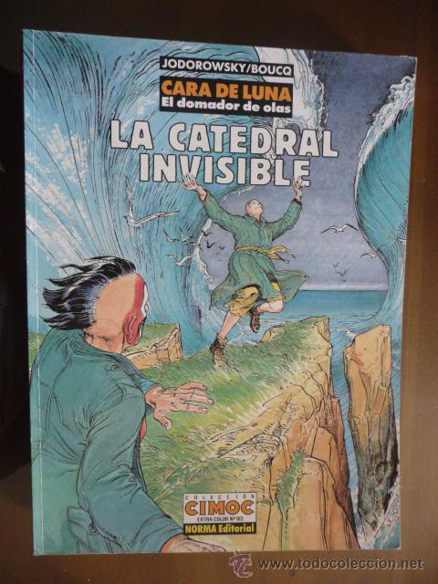 C&oacute;mics: CARA DE LUNA (1). LA CATEDRAL INVISIBLE. JODOROWSKY/BOUCQ. NORMA - Foto 1