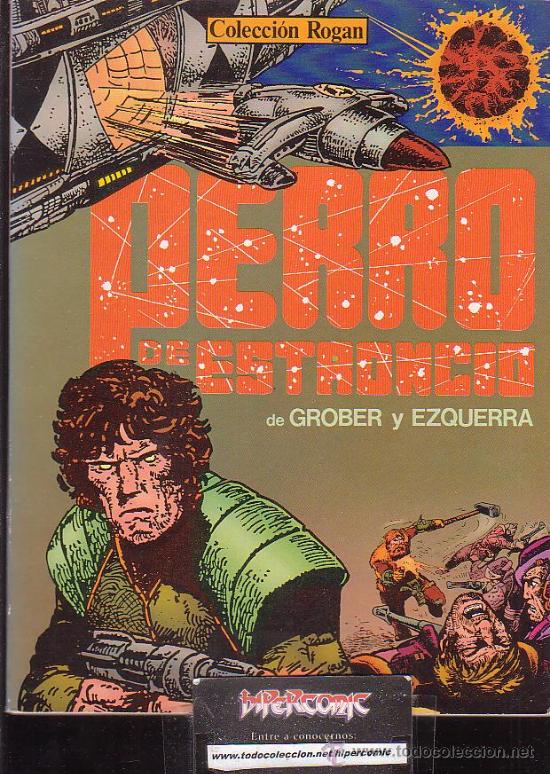 C&oacute;mics: PERRO DE ESTRONCIO / AUTOR: GROBER Y EZQUERRA - Foto 1