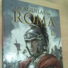 Cómics: LAS AGUILAS DE ROMA III,Y IV (VER FOTOS). Lote 31728314