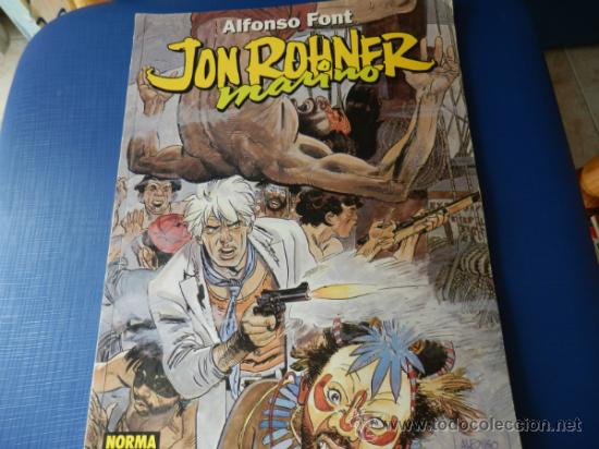 C&oacute;mics: Alfonso Font num. 1 - Jon Rohner marino - Norma editorial 1&ordf; edic. 1994 - Foto 1