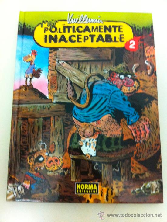 C&oacute;mics: POLITICAMENTE INACEPTABLE 2 - Philippe Vuillemin - Norma Editorial - Foto 1