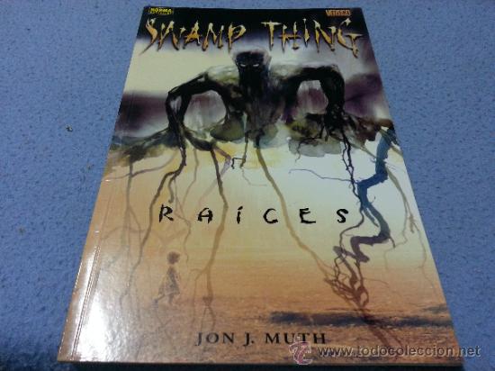 C&oacute;mics: SWAMP THING RAICES - Foto 1