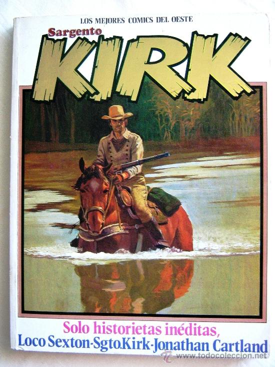 C&oacute;mics: SARGENTO KIRK - RETAPADO CON LOS N&Uacute;MEROS 1, 2 Y 3 NORMA EDITORIAL. 1981. COMIC. - Foto 1