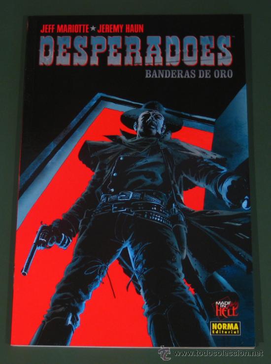C&oacute;mics: DESPERADOES: BANDERAS DE ORO - COLECCI&Oacute;N MADE IN HELL # 34 - - Foto 1