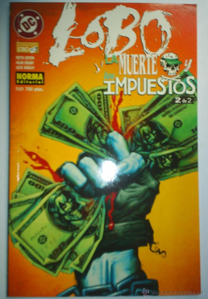C&oacute;mics: Lobo- La Muerte y los Impuestos. - Foto 1