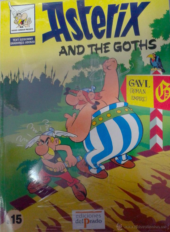 C&oacute;mics: ASTERIX - AND THE GOTHS - DE EDICOINES EL PRADO N&ordm; A15- STUDY COMICS- - Foto 1