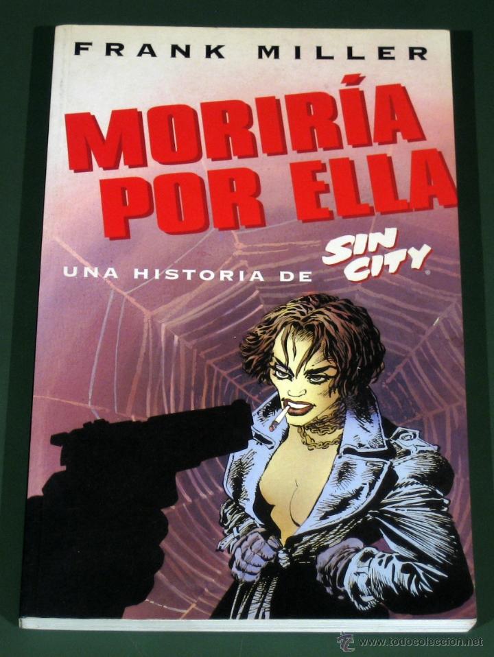 C&oacute;mics: SIN CITY: MORIR&Iacute;A POR ELLA (NORMA) - Foto 1