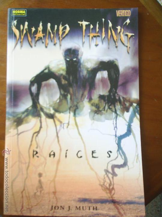 C&oacute;mics: swamp thing ra&iacute;ces - Foto 1
