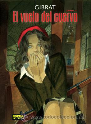 C&oacute;mics: C&oacute;mics. EL VUELO DEL CUERVO 2 - JEAN-PIERRE GIBRAT - Foto 1