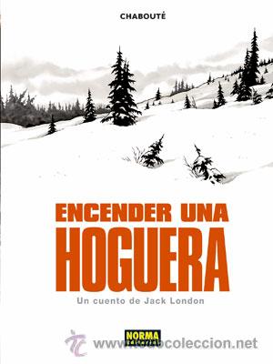 C&oacute;mics: C&oacute;mics. ENCENDER UNA HOGUERA - Chabout&eacute; (Carton&eacute;) - Foto 1