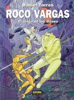C&oacute;mics: C&oacute;mics. ROCO VARGAS. EL JUEGO DE LOS DIOSES - Daniel Torres (Carton&eacute;) - Foto 1