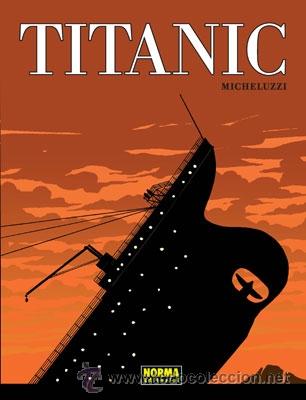 C&oacute;mics: C&oacute;mics. TITANIC - Attilio Micheluzzi (Carton&eacute;) - Foto 1