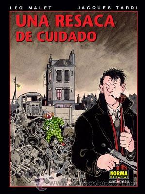 C&oacute;mics: C&oacute;mics. UNA RESACA DE CUIDADO - L&eacute;o Malet/Jacques Tardi (Carton&eacute;) - Foto 1